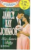 Her Sister's Baby (Harlequin Superromance No. 627)