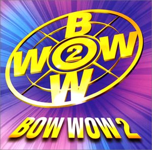 BOW WOW(2)