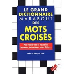 Le dictionnaire Marabout des mots crois�s
