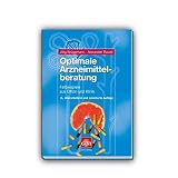 Optimale Arzneimittelberatung: Fallbeispiele aus Offizin und Klinikvon "J�rg Br�ggmann"