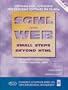 SGML on the Web: Small Steps Beyond HTML (Charles F. Goldfarb Series on Open Information Management)