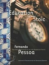 The Education of the Stoic: The Only Manuscript of the Baron of Teive