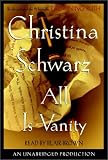 All Is Vanity (Ballantine Reader's Circle)