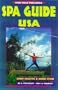 Spa Guide U.S.A. (Open Road's Spa Guide USA)