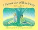 I Heard the Willow Weep