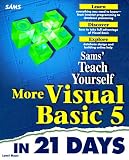 Sams Teach Yourself More Visual Basic 6 in 21 Days