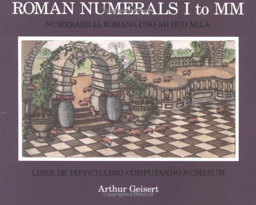 Roman Numerals I to MM by Arthur Geisert (24-Sep-2001) Paperback