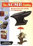 ACME Catalog: Quality is Our #1 Dream