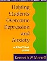 Helping Students Overcome Depression and Anxiety: A Practical Guide