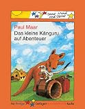 Das kleine K&auml;nguru auf Abenteuer - Paul Maar