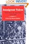Immigrant Voices: New Lives in America, 1773-1986