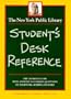 The New York Public Library Student's Desk Reference