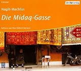 Die Midaq-Gasse - 6 CDs. - Nagib Machfus, Naguib Mahfouz, Nagib Mahfuz, Max V. Martens