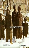 Produkt-Bild: Auschwitz: Ein Tatsachenbericht. Das Verm&auml;chtnis der Opfer f&uuml;r uns Juden und f&uuml;r alle Menschen