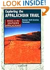 Exploring the Appalachian Trail: Georgia North Carolina Tennessee