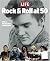 LIFE Rock and Roll at 50: A History in Pictures