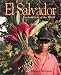 El Salvador (Enchantment of the World. Second Series)
