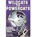 Wildcats To Powercats : K-State Football Facts and Trivia