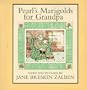 Pearl'S Marigolds For Grandpa