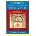 Opening the Inner Gates