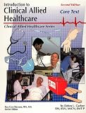 Introduction to Clinical Allied Healthcare, 2E