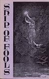 Ship of Fools. Number 44. Spring 1999 (The Literary Arts Journal of The University of Rio Grande)