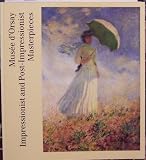 Musee d'Orsay Impressionism and Post-Impressionist Masterpieces