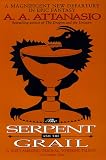 The Serpent and the Grail