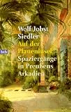 Produkt-Bild: Auf der Pfaueninsel. Spazierg&auml;nge in Preu&szlig;ens Arkadien.