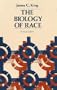 The Biology of Race, Revised edition