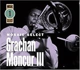 Mosaic Select: Grachan Moncur III