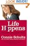 Life Happens: And Other Unavoidable Truths