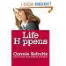 Life Happens: And Other Unavoidable Truths