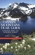 Olympic Mountains Trail Guide: National Park & National Forest 3rd Edition