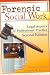 Forensic
Social
Work:
Legal
Aspects
of
Professional
Practice