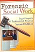 Forensic Social Work: Legal Aspects of Professional Practice