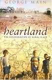 Heartland: The Regeneration of Rural Place