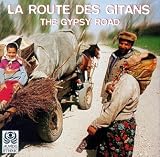 La Route des Gitans (The Gypsy Road)
