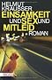 Einsamkeit und Sex und Mitleid