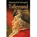 Talleyrand : Derni�res nouvelles du Diable