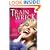 Train Wreck: The Life and Death of Anna Nicole Smith