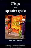 L'Afrique et les n�gociations agricoles