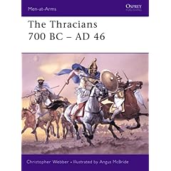 【クリックでお店のこの商品のページへ】The Thracians 700 BC-AD 46 (Men-at-Arms) [ペーパーバック]