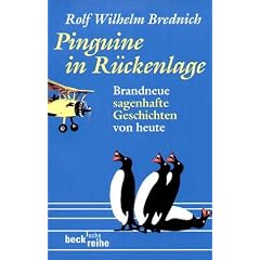 Pinguine in R�ckenlage: Brandneue sagenhafte Geschichten von heute