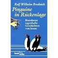 Pinguine in R�ckenlage: Brandneue sagenhafte Geschichten von heute
