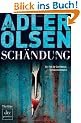 Sch�ndung: Der zweite Fall f�r Carl M�rck, Sonderdezernat Q Thriller