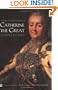 Catherine the Great: A Short History