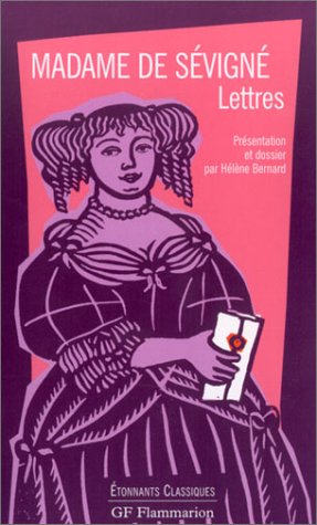 Madame de Sévigné : Lettres