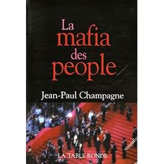 La mafia des people