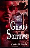 Ghetto Sorrows